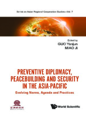cover image of Preventive Diplomacy, Peacebuilding and Security In the Asia-pacific